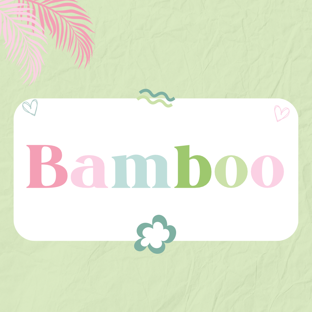 Bamboo