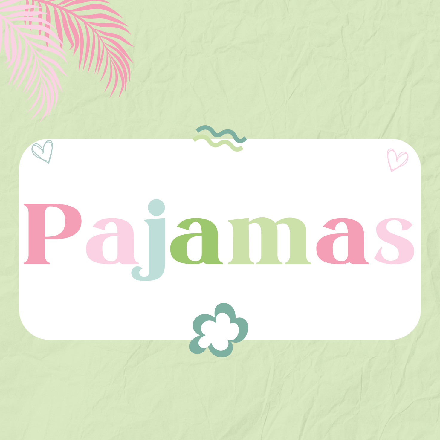 Pajamas